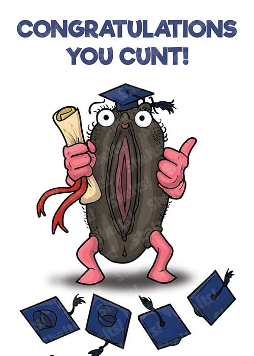 Funny rude adult congratulations card illustration of a black womens vagina wearing a mortar board and holding a scroll with the title Congratulations you cunt