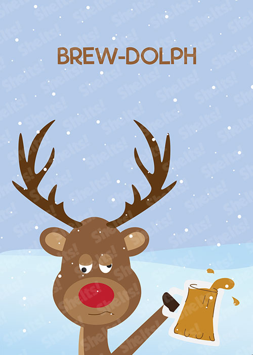 Funny drunk reindeer christmas card with the title Brew-dolph by Shelts